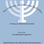 Vortrag: Das Geheimnis der hebräischen Sprache